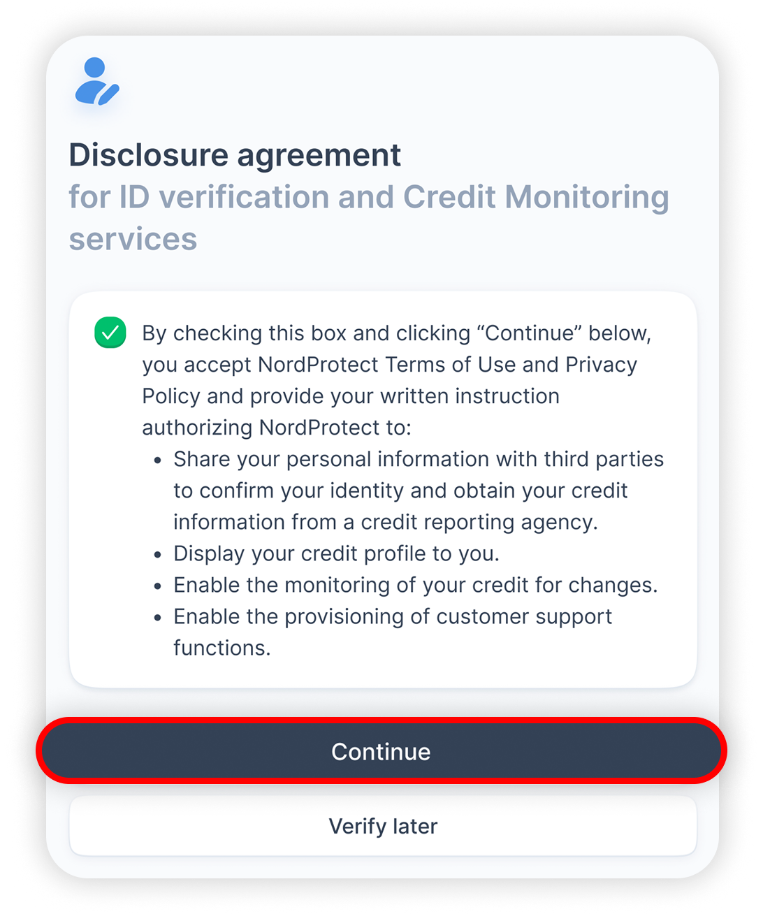 View of NordProtect's disclosure aggrement, continue button is highlighted.png